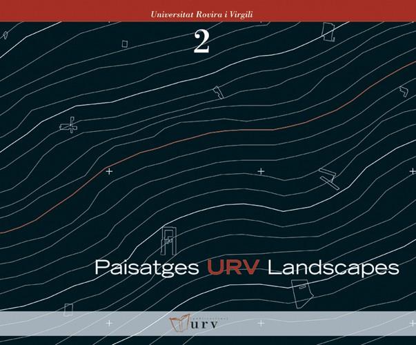 PAISATGES URV LANDSCAPES | 9788484240983 | ALVAREZ, IGNACIO I MARTIN, IVAN