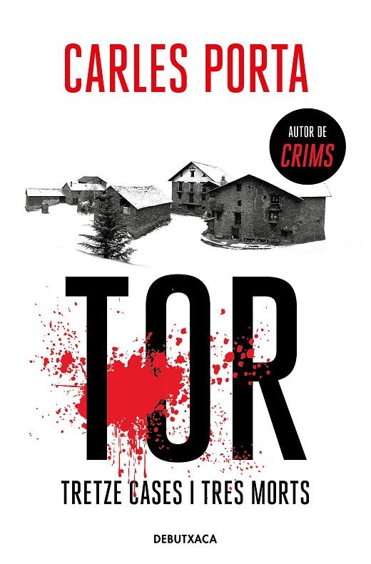 TOR. TRETZE CASES I TRES MORTS | 9788418132940 | PORTA, CARLES | Llibreria Online de Tremp