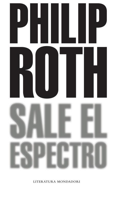 SALE EL ESPECTRO | 9788439721062 | ROTH, PHILIP | Llibreria Online de Tremp