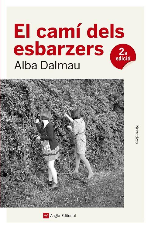EL CAMÍ DELS ESBARZERS | 9788417214562 | DALMAU VIURE, ALBA | Llibreria Online de Tremp