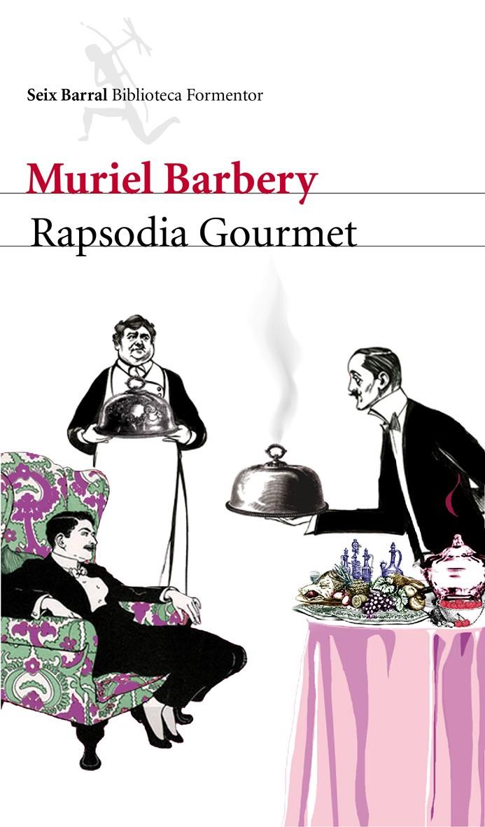 RAPSODIA GOURMET | 9788432228636 | BARBERY, MURIEL | Llibreria Online de Tremp