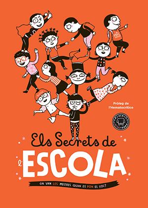 ELS SECRETS DE L'ESCOLA | 9788416290376 | VEILLÉ, ÉRIC | Llibreria Online de Tremp