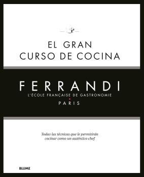 EL GRAN CURSO DE COCINA. FERRANDI PARIS | 9788418075858 | FERRANDI PARIS | Llibreria Online de Tremp