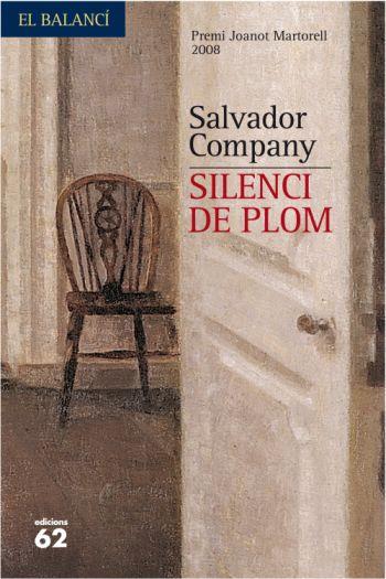 SILENCI DE PLOM | 9788429761795 | COMPANY, SALVADOR | Llibreria Online de Tremp