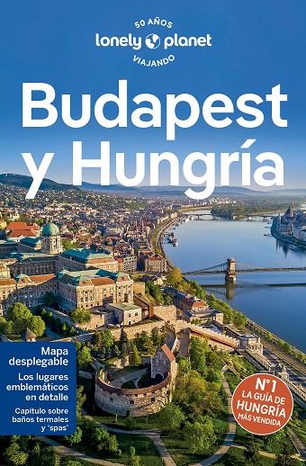 BUDAPEST Y HUNGRÍA 7 | 9788408275206 | FALLON, STEVE/HAYWOOD, ANTHONY/SCHULTE-PEEVERS, ANDREA/WOOLSEY, BARBARA/FÁRI, SON KATA/BUSUTTIL, SHA | Llibreria Online de Tremp