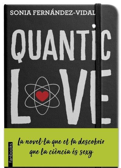QUANTIC LOVE | 9788417515270 | FERNÁNDEZ-VIDAL, SONIA