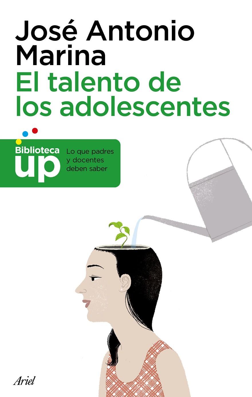 EL TALENTO DE LOS ADOLESCENTES | 9788434427112 | MARINA, JOSÉ ANTONIO | Llibreria Online de Tremp