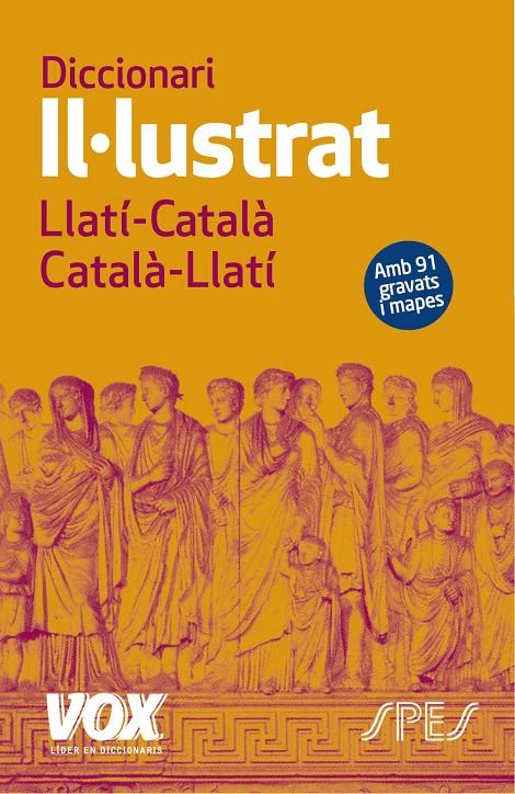 DICCIONARI II·LUSTRAT LLATÍ. LLATÍ-CATALÀ/ CATALÀ-LLATÍ | 9788499742342 | LAROUSSE EDITORIAL | Llibreria Online de Tremp