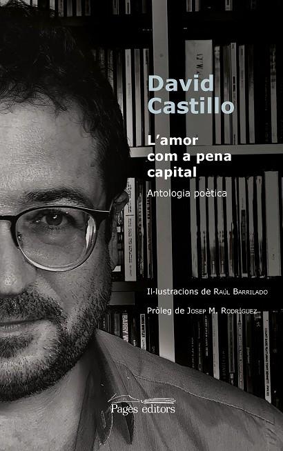 L'AMOR COM A PENA CAPITAL | 9788413033112 | CASTILLO BUÏLS, DAVID | Llibreria Online de Tremp