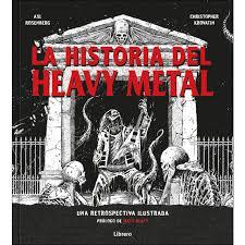 LA HISTORIA DEL HEAVY METAL | 9789463590761 | AXL ROSENBERG  | Llibreria Online de Tremp