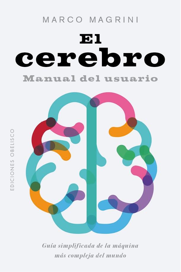 EL CEREBRO | 9788491117759 | MAGRINI, MARCO | Llibreria Online de Tremp