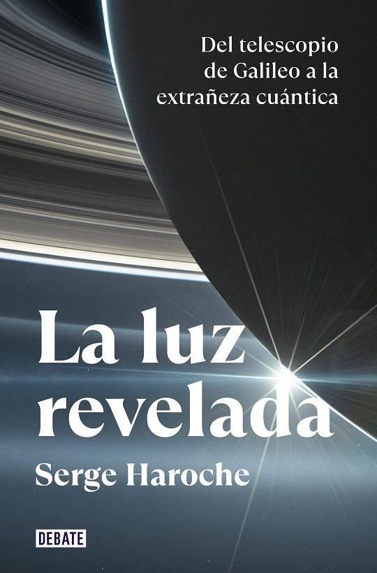 LA LUZ REVELADA | 9788418619663 | HAROCHE, SERGE | Llibreria Online de Tremp