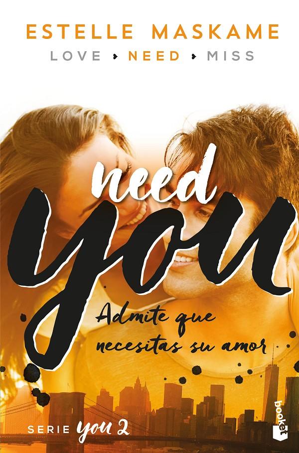 YOU 2. NEED YOU | 9788408181200 | MASKAME, ESTELLE | Llibreria Online de Tremp