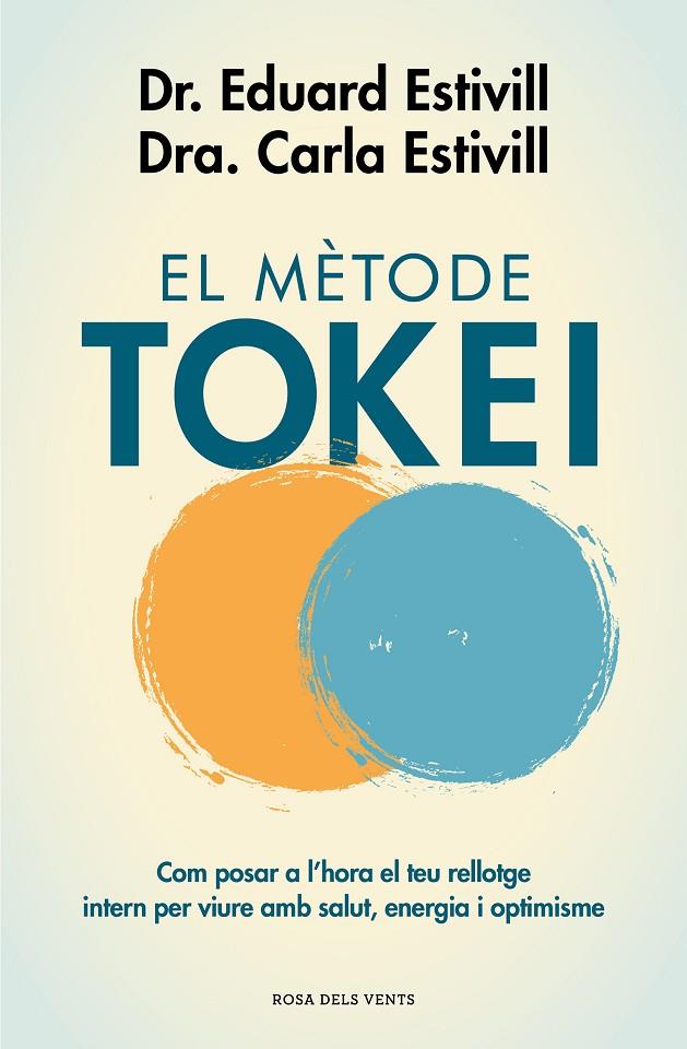 EL MÈTODE TOKEI | 9788417444761 | ESTIVILL, DR. EDUARD/ESTIVILL, CARLA | Llibreria Online de Tremp