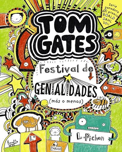 TOM GATES: FESTIVAL DE GENIALIDADES (MÁS O MENOS) | 9788421688144 | PICHON, LIZ | Llibreria Online de Tremp