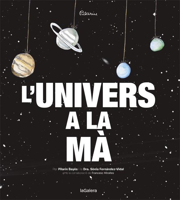 L'UNIVERS A LA MÀ | 9788424653415 | FERNÁNDEZ-VIDAL, SONIA | Llibreria Online de Tremp
