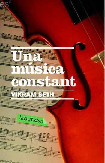 UNA MUSICA CONSTANT | 9788496863446 | SETH, VIKRAM | Llibreria Online de Tremp