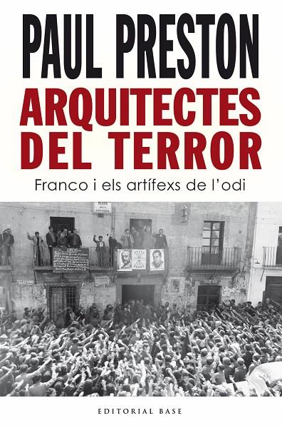 ARQUITECTES DEL TERROR. FRANCO I ELS ARTÍFEXS DE L’ODI | 9788418434938 | Llibreria Online de Tremp