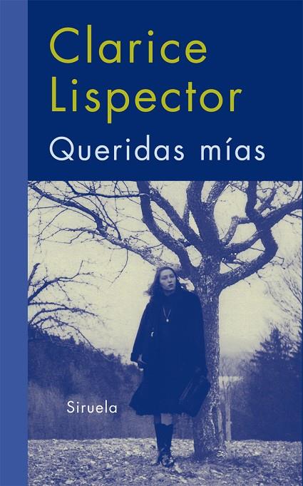 QUERIDAS MIAS | 9788498413625 | LISPECTOR, CLARICE | Llibreria Online de Tremp