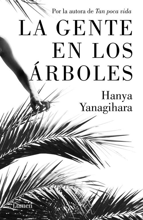 LA GENTE EN LOS ÁRBOLES | 9788426405388 | YANAGIHARA, HANYA | Llibreria Online de Tremp