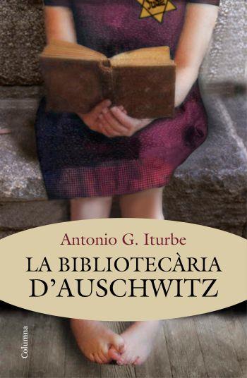 BIBLIOTECÀRIA D'AUSCHWITZ, LA | 9788466415392 | ITURBE, ANTONIO G. | Llibreria Online de Tremp
