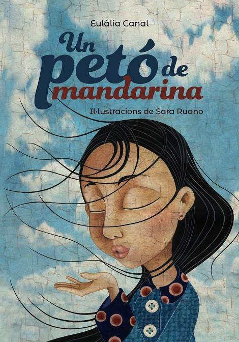 UN PETÓ DE MANDARINA | 9788448945961 | CANAL, EULÀLIA | Llibreria Online de Tremp