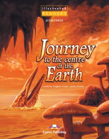 JOURNEY TO THE CENTRE ILLUSTRATED | 9781849742221 | EXPRESS PUBLISHING (OBRA COLECTIVA)