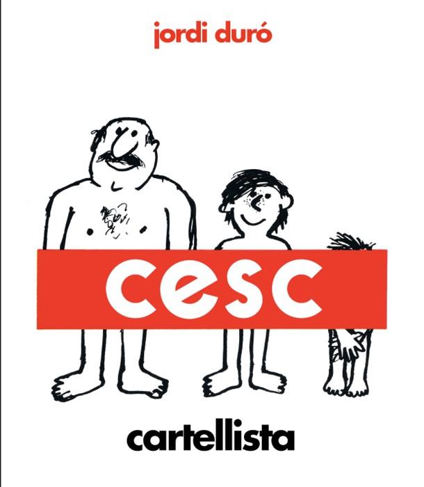 CESC, CARTELLISTA | 9788418375972 | DURÓ TROUILLET, JORDI | Llibreria Online de Tremp