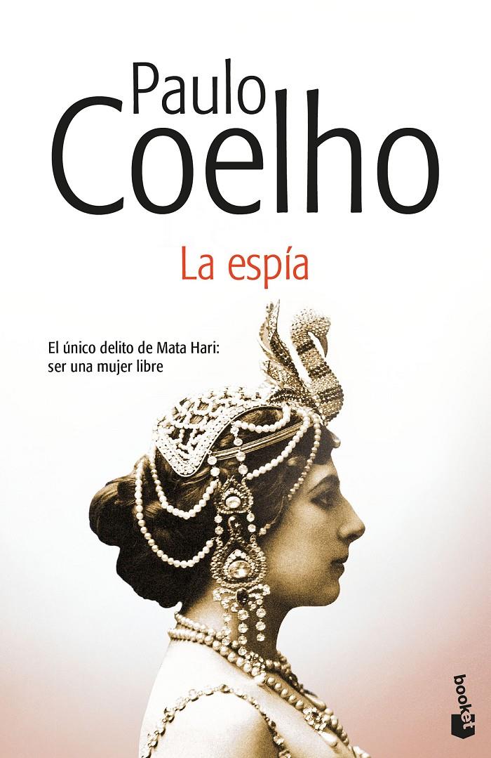 LA ESPÍA | 9788408176381 | COELHO, PAULO | Llibreria Online de Tremp
