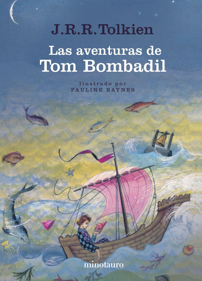 AVENTURAS DE TOM BOMBADIL, LAS | 9788445071946 | TOLKIEN, J.R.R. ; BAYNES, PAULINE | Llibreria Online de Tremp