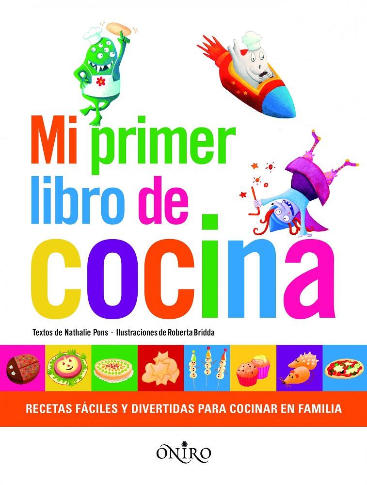 MI PRIMER LIBRO DE COCINA | 9788497545167