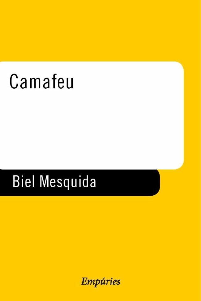CAMAFEU | 9788475969022 | MESQUIDA, BIEL | Llibreria Online de Tremp