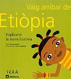 VAIG ARRIBAR D'ETIOPIA | 9788424604370 | CANALS, ANNA ; GUTIERREZ, LUCI | Llibreria Online de Tremp