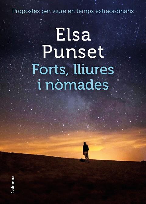 FORTS, LLIURES I NÒMADES | 9788466426954 | PUNSET, ELSA | Llibreria Online de Tremp
