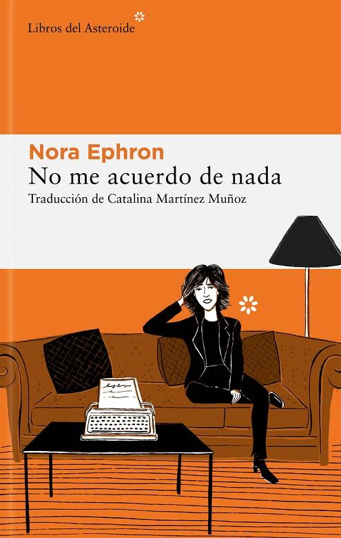 NO ME ACUERDO DE NADA | 9788419089052 | EPHRON, NORA | Llibreria Online de Tremp