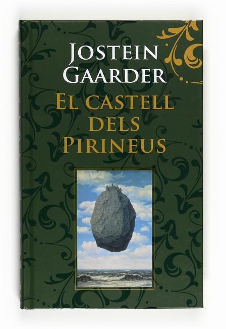 CASTELL DELS PIRINEUS, EL | 9788466123976 | GAARDER, JOSTEIN | Llibreria Online de Tremp