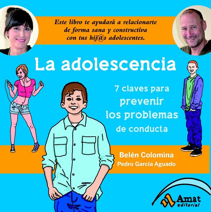 ADOLESCENCIA, LA  | 9788497357487 | COLOMINA SEMPERE, BELEN/GARCÍA AGUADO, PEDRO | Llibreria Online de Tremp