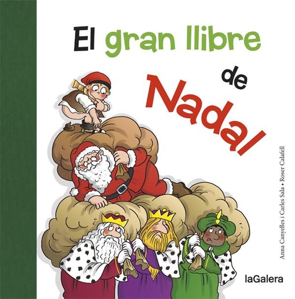 EL GRAN LLIBRE DE NADAL | 9788424658731 | CANYELLES, ANNA/SALA I VILA, CARLES