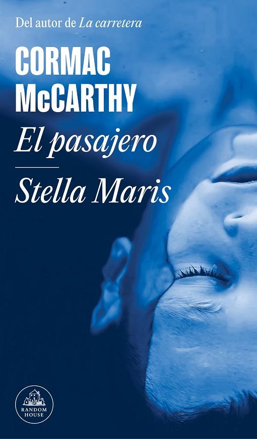 EL PASAJERO / STELLA MARIS | 9788439740704 | MCCARTHY, CORMAC | Llibreria Online de Tremp