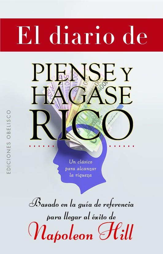 EL DIARIO DE PIENSE Y HÁGASE RICO | 9788491119784 | HILL, NAPOLEÓN | Llibreria Online de Tremp