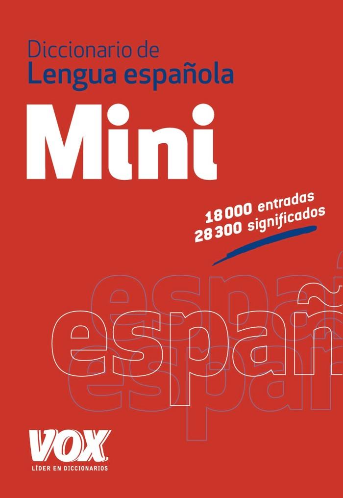 DICCIONARIO MINI DE LA LENGUA ESPAÑOLA | 9788499741666 | VOX EDITORIAL | Llibreria Online de Tremp