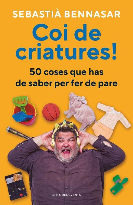 COI DE CRIATURES! | 9788418062520 | BENNASAR, SEBASTIÀ | Llibreria Online de Tremp