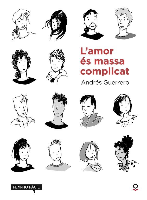 L'AMOR ÉS MASSA COMPLICAT | 9788416661763 | GUERRERO, ANDRES | Llibreria Online de Tremp