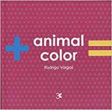 ANIMAL COLOR | 9786078306312 | VARGAS, RODRIGO | Llibreria Online de Tremp
