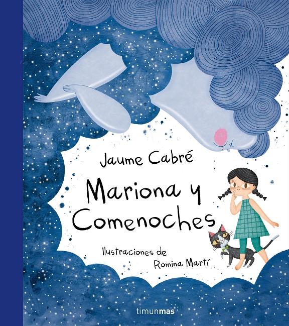 MARIONA Y COMENOCHES | 9788408175131 | JAUME CABRÉ | Llibreria Online de Tremp