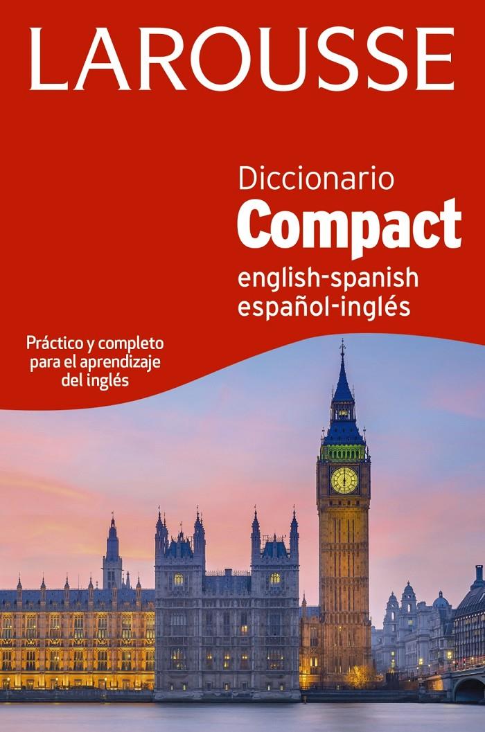 DICCIONARIO COMPACT ENGLISH-SPANISH / ESPAÑOL-INGLÉS | 9788417273002 | LAROUSSE EDITORIAL | Llibreria Online de Tremp