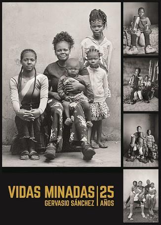 VIDAS MINADAS. 25 AÑOS | 9788419785336 | SÁNCHEZ, GERVASIO | Llibreria Online de Tremp