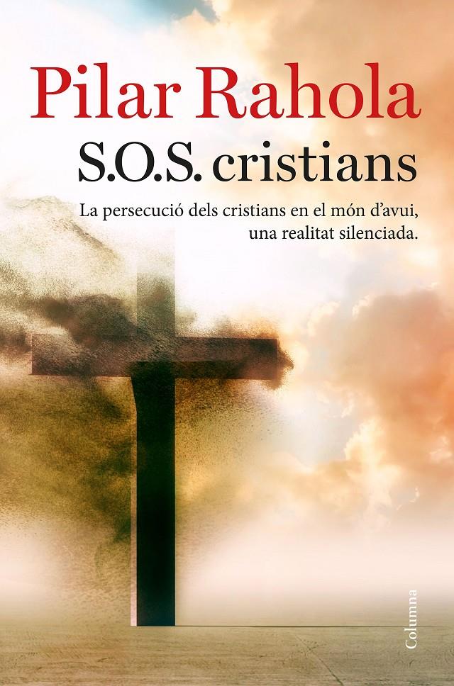 S.O.S. CRISTIANS | 9788466423625 | RAHOLA, PILAR | Llibreria Online de Tremp