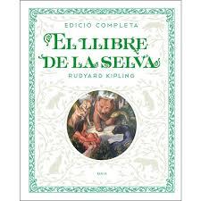 EL LLIBRE DE LA SELVA | 9788447936250 | KIPLING, RUDYARD | Llibreria Online de Tremp