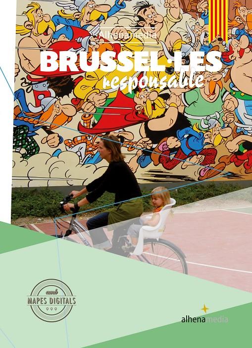 BRUSEL·LES RESPONSABLE | 9788416395651 | BASTART CASSÉ, JORDI | Llibreria Online de Tremp